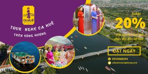 Tour ca Huế trên sông Hương