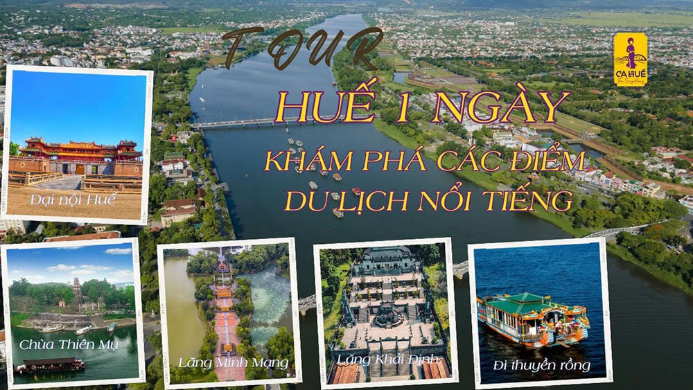 Tour du lịch Huế 1 ngày